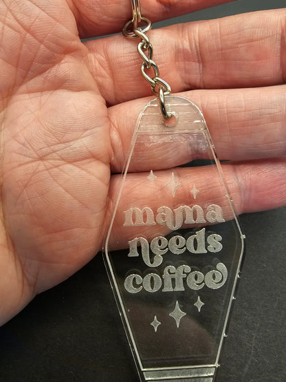 Mama Needs Coffee Keychain, Caffeine Lover Keyring, Coffee Addict Gift, Funny Key Holder, Gift For Mom