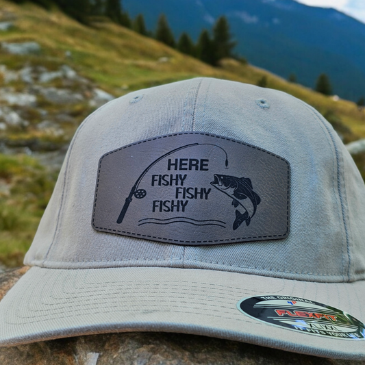 Fishing Hat with Leatherette Patch - "Here Fishy Fishy Fishy" - Custom Fishing Cap, Funny Fishing Gift, Fisherman Hat, Outdoor Fishing Gear Father's Day Gift